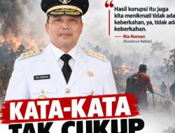 Kata-Kata Gubernur Kalbar Memang Jos, Tapi Masyarakat Ingin Tindakannya