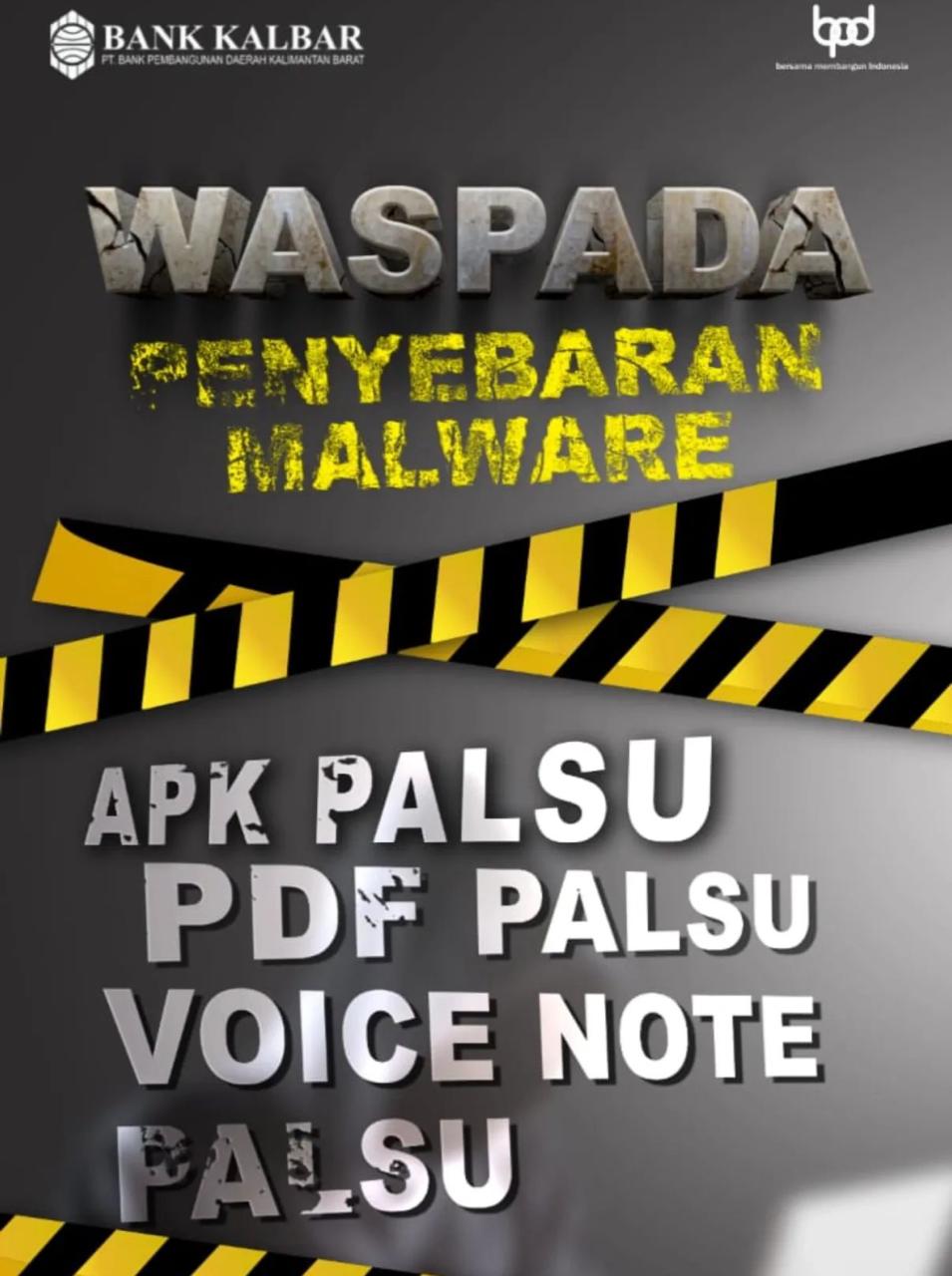 Waspada Penyebaran Malware, Bank Kalbar Sarankan Tips Ini untuk Mencegahnya