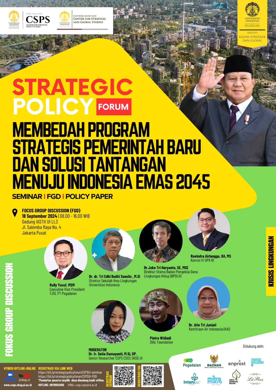 Siapkan Masukan untuk Prabowo, CSPS SKSG UI Gelar Strategic Policy Forum