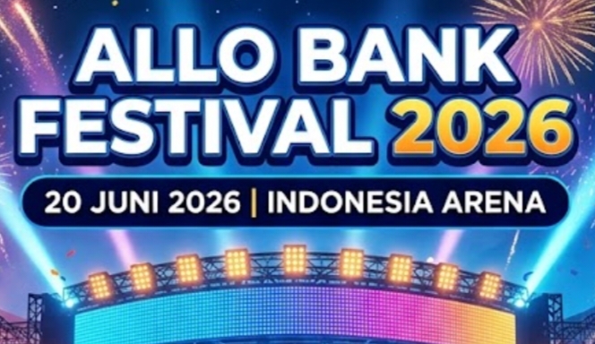 Ini Daftar Harga, Line Up, dan Cara Beli Tiket Allo Bank Festival 2026 Buka Mulai Hari Ini!