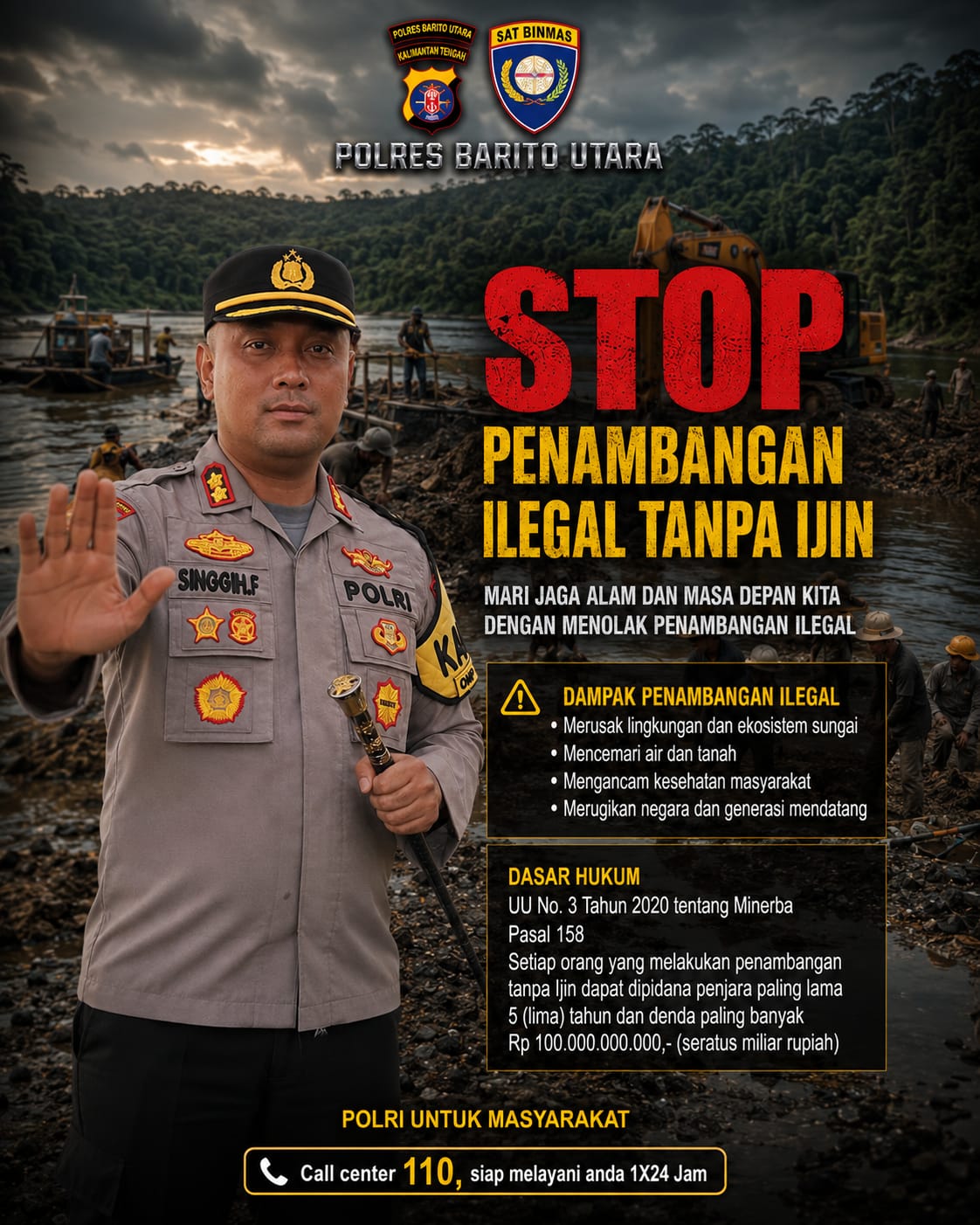 Kapolres Barito Utara Tegaskan Larangan PETI, Pelaku Terancam Penjara 5 Tahun dan Denda Rp100 Miliar