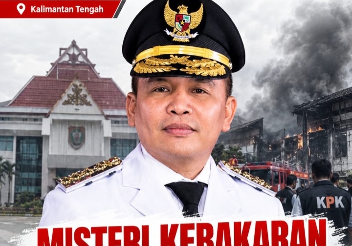 Misteri Kebakaran Kantor Gubernur Kalteng Sbelum Kedatangan KPK