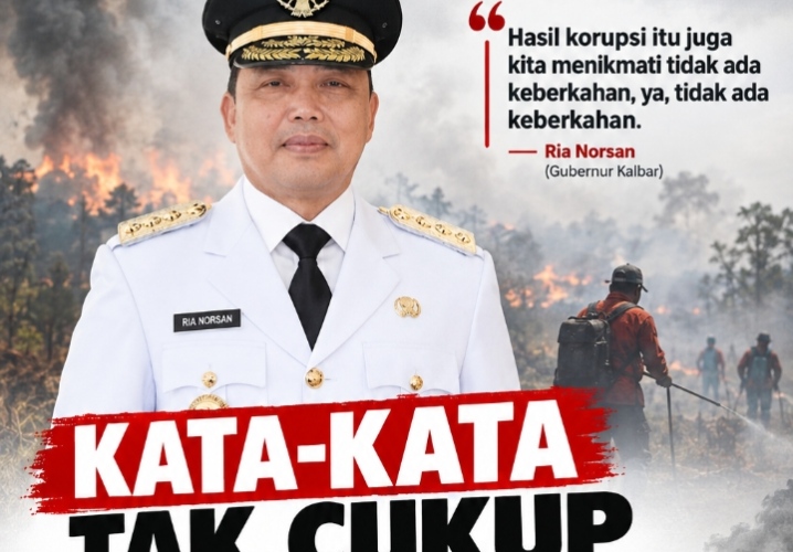 Kata-Kata Gubernur Kalbar Memang Jos, Tapi Masyarakat Ingin Tindakannya