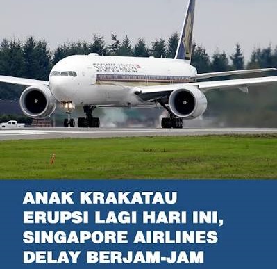 SIA Tambah Penerbangan, Atasi Dampak Erupsi Anak Krakatau