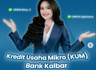 Kredit Usaha Mikro Bank Kalbar untuk Dukung Permodalan UMKM Daerah