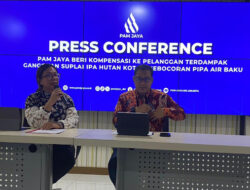221 Ribu Pelanggan Terdampak Suplai IPA dan Kebocoran Pipa Dapat Kompensasi dari PAM JAYA