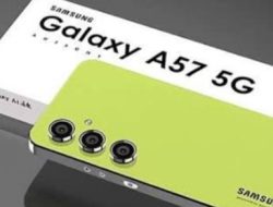 Bocoran Samsung Galaxy A57 5G: Siap Meluncur Lebih Awal Pekan Depan