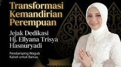 Transformasi Kemandirian Perempuan: Jejak Dedikasi Hj. Ellyana Trisya Hasnuryadi Pendamping Wagub Kalsel untuk Banua