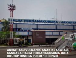 Batas Waktu Penutupan Bandara Halim Perdanakusuma Diperpanjang Gegara Abu Gunung Anak Krakatau